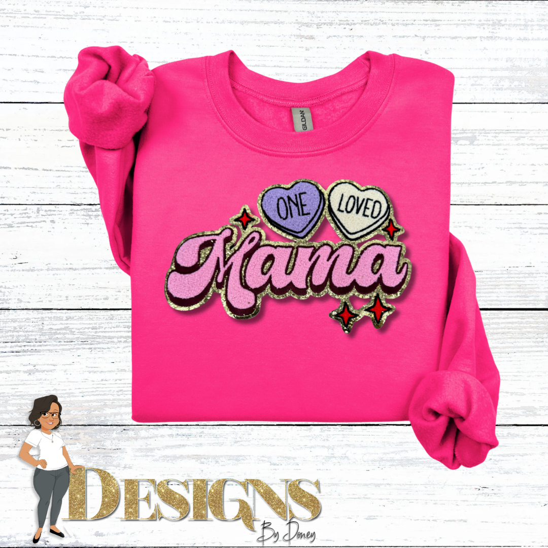 One Loved Mama Sweatshirt